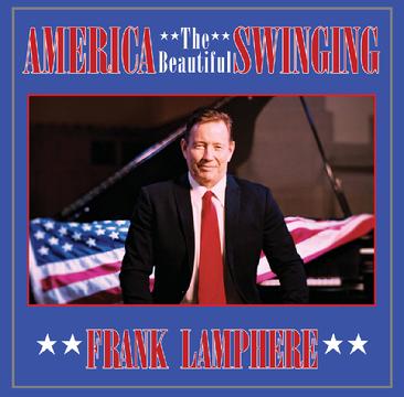 Frank Lamphere's album "America the Beautiful Swinging" Las Vegas